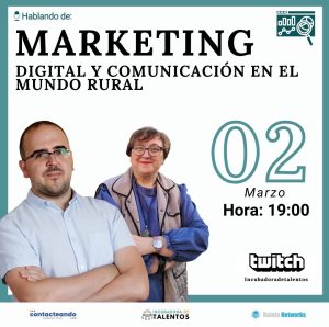 “Marketing digital y comunicación en el Mundo Rural”